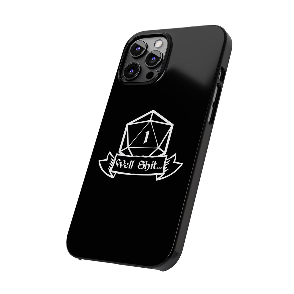 Premium Well Shit RPG iPhone Case | Fantasy Role Playing Game Gifts Slim Phone Cases