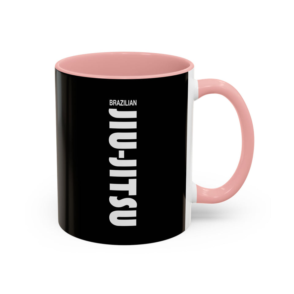 Brazilian Jiu Jitsu Slogan | BJJ Accent Coffee Mug