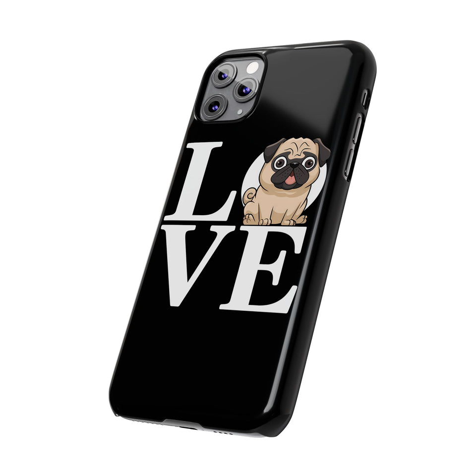 Love Pugs Slim iPhone Case | Cute Pug iPhone Case