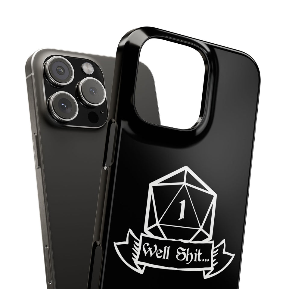 Premium Well Shit RPG iPhone Case | Fantasy Role Playing Game Gifts Slim Phone Cases