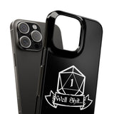 Premium Well Shit RPG iPhone Case | Fantasy Role Playing Game Gifts Slim Phone Cases Premium Well Shit RPG iPhone Case | Fantasy Role Playing Game Gifts Slim Phone Cases