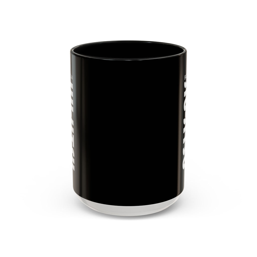 Brazilian Jiu Jitsu Slogan | BJJ Accent Coffee Mug