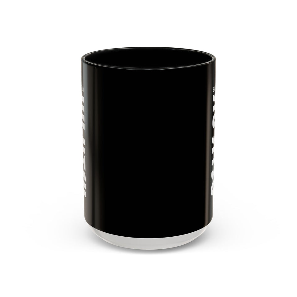 Brazilian Jiu Jitsu Slogan | BJJ Accent Coffee Mug