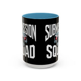 Brazilian Jiu Jitsu Submission Squad 2 | BJJ Accent Coffee Mug Brazilian Jiu Jitsu Submission Squad 2 | BJJ Accent Coffee Mug
