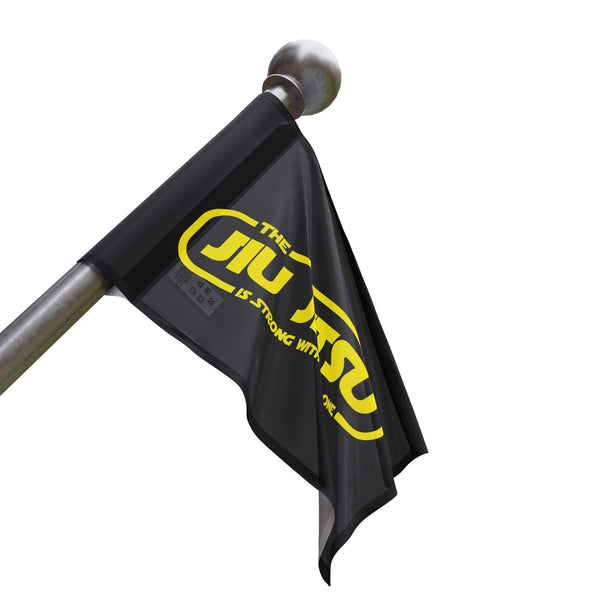 Brazilian Jiu Jitsu The Jiu-Jitsu Is Strong With This One Flag Banner | BJJ Flag