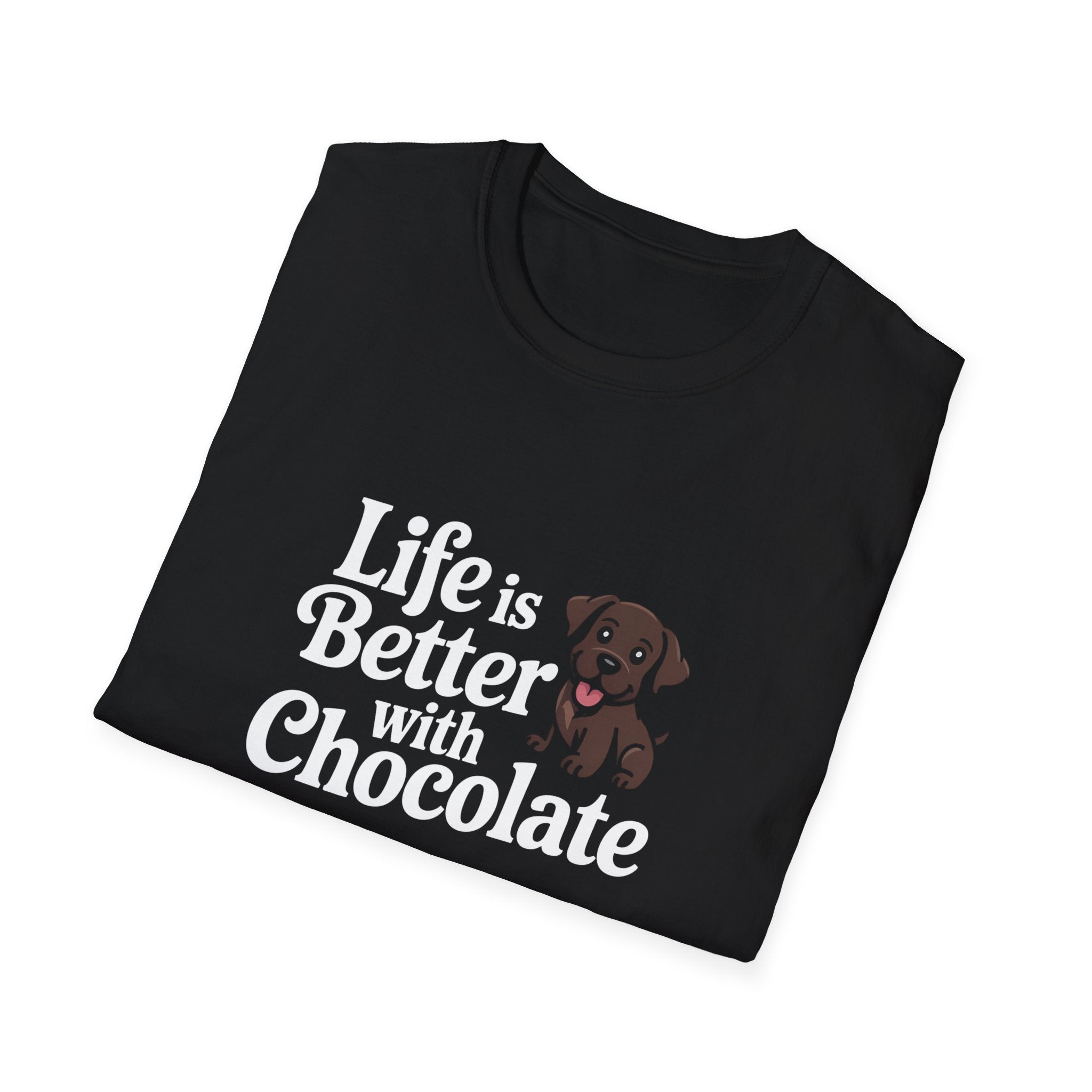 Life Is Better With Chocolate Labrador T-Shirt