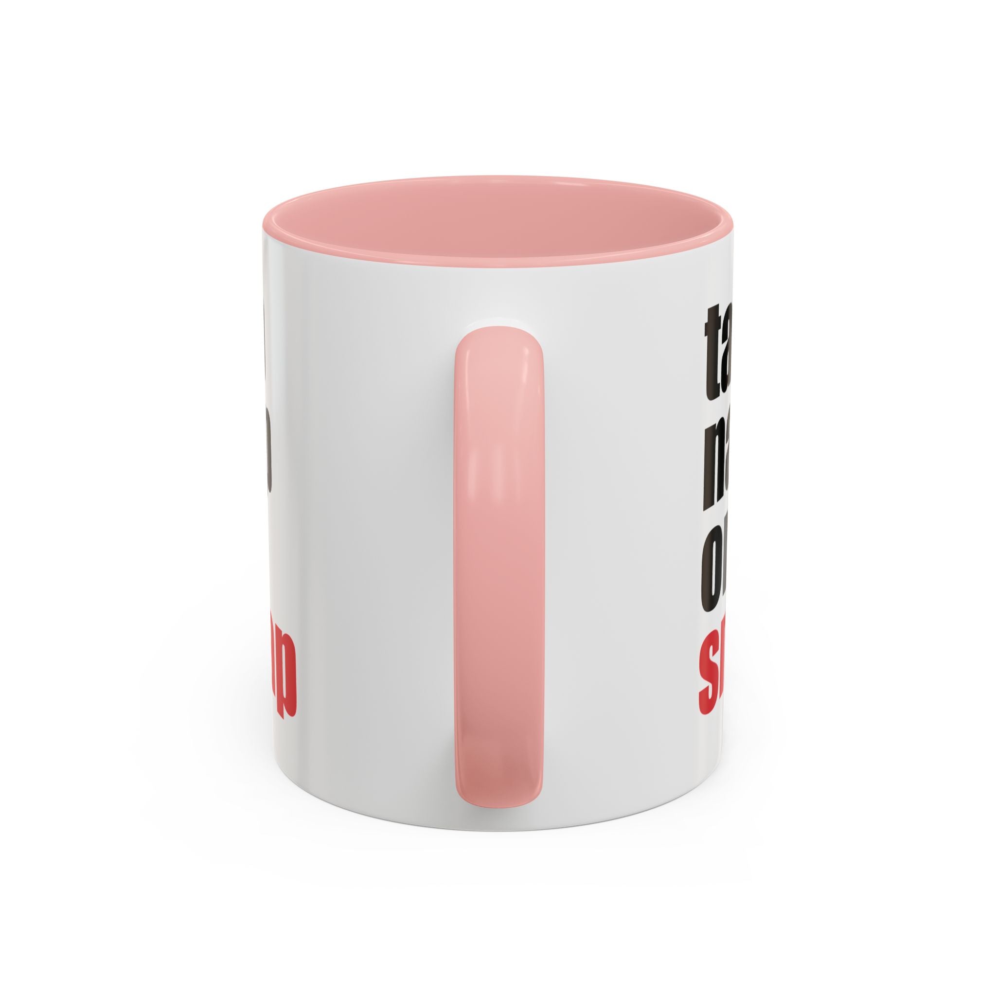 Brazilian Jiu Jitsu Tap Nap Or Snap | BJJ Accent Coffee Mug