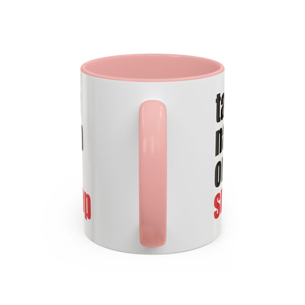Brazilian Jiu Jitsu Tap Nap Or Snap | BJJ Accent Coffee Mug
