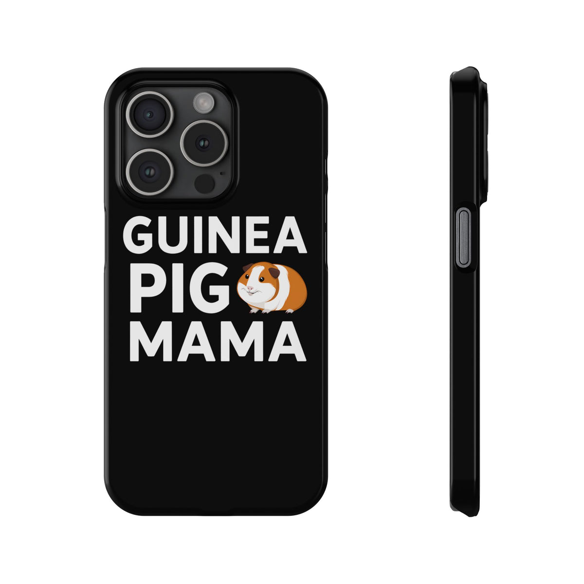 Guinea Pig Mama Slim iPhone Cases | Guinea Pig Gift iPhone Case