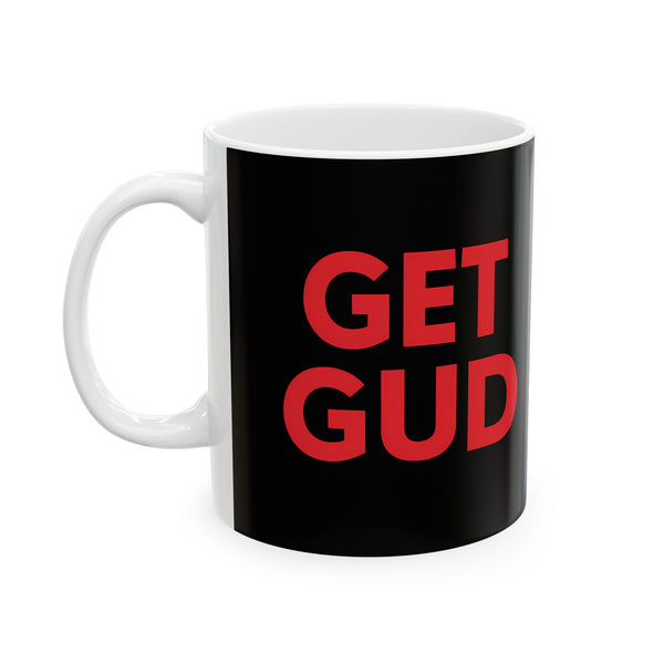 Get Gud RPG Mug | Role Playing Game Gift | Soulslike Coffee Mug | RPG Fantasy Gift Ideas Mug 11oz