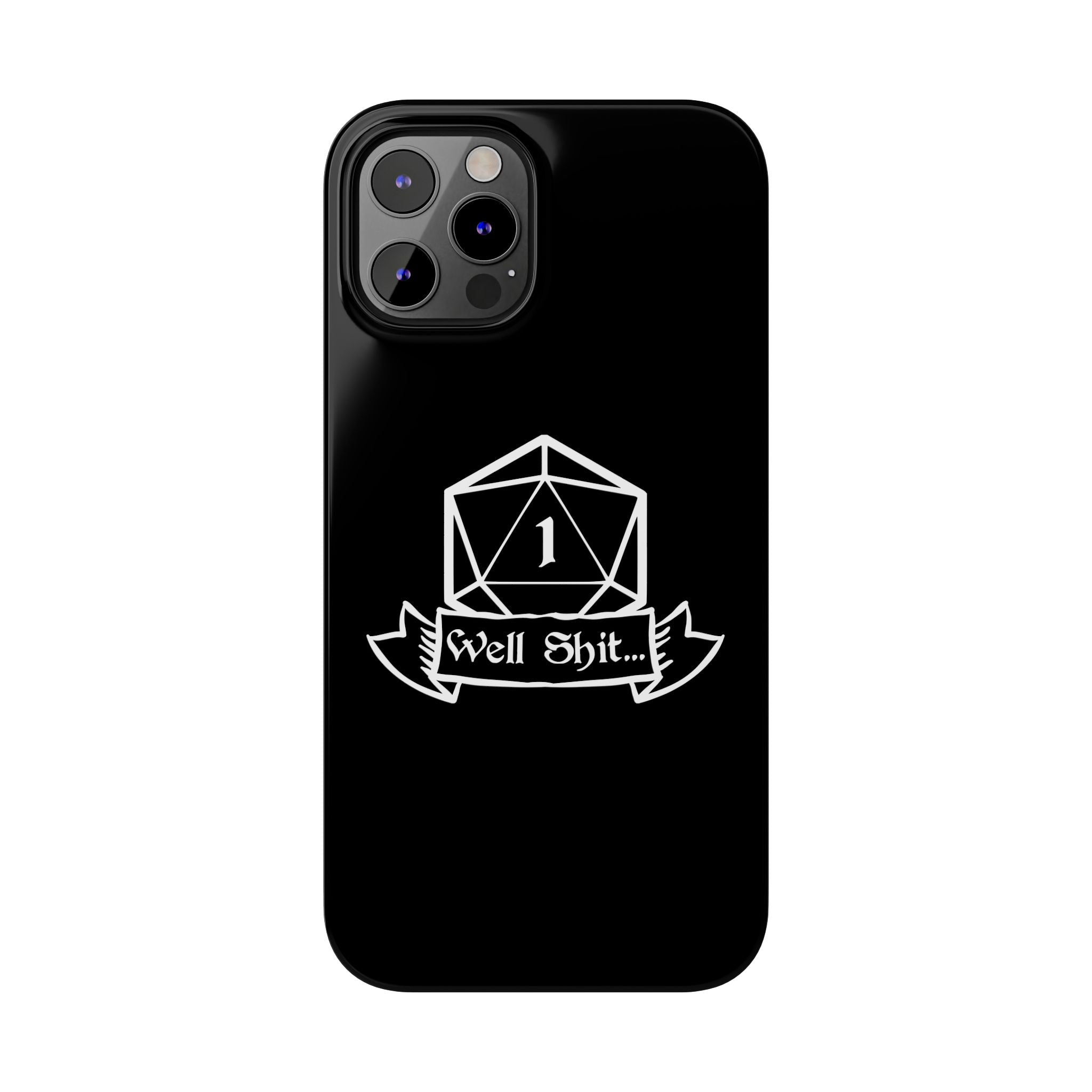 Premium Well Shit RPG iPhone Case | Fantasy Role Playing Game Gifts Slim Phone Cases