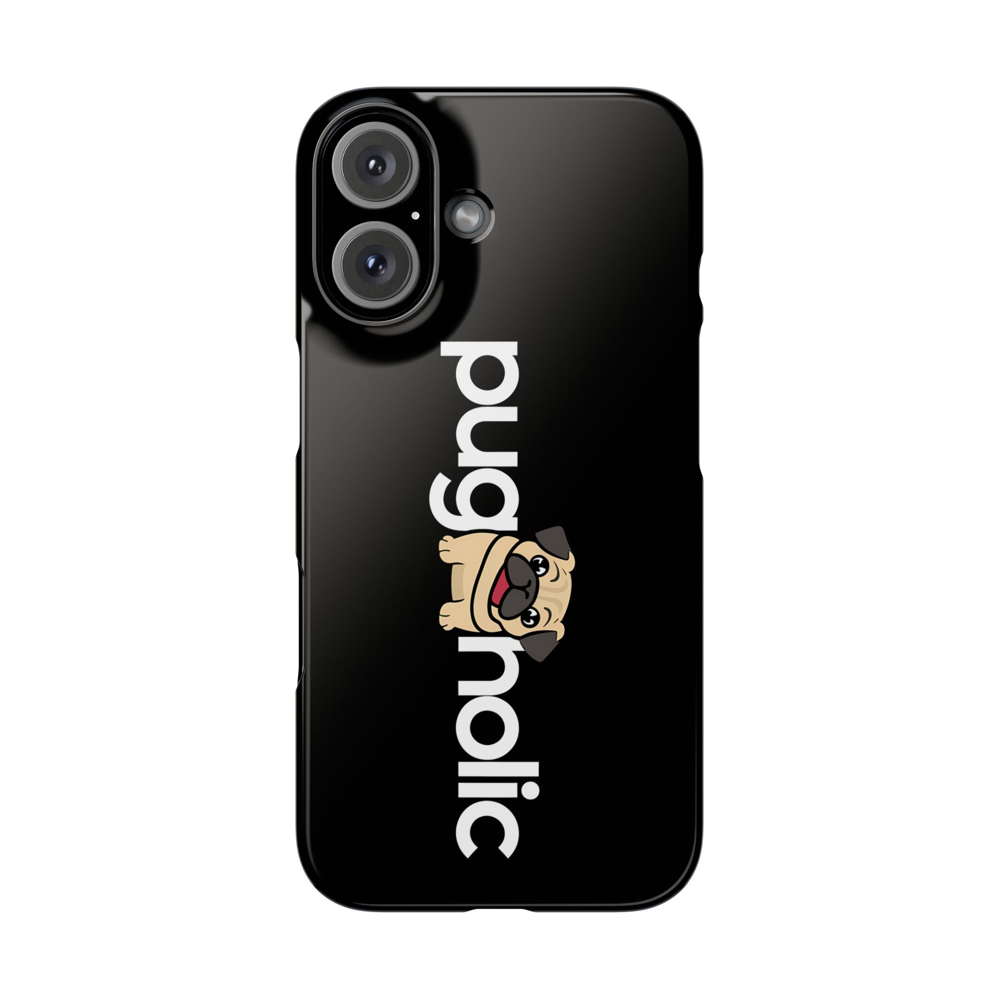 Premium Pugaholic Pug iPhone Case | Cute Pug Gifts Slim Phone Cases Main image