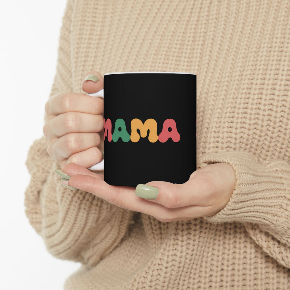 Womens Mama Mug | Birthday Mom Merchandise | Mothers Day Gifts Ceramic Mug 11oz - 3