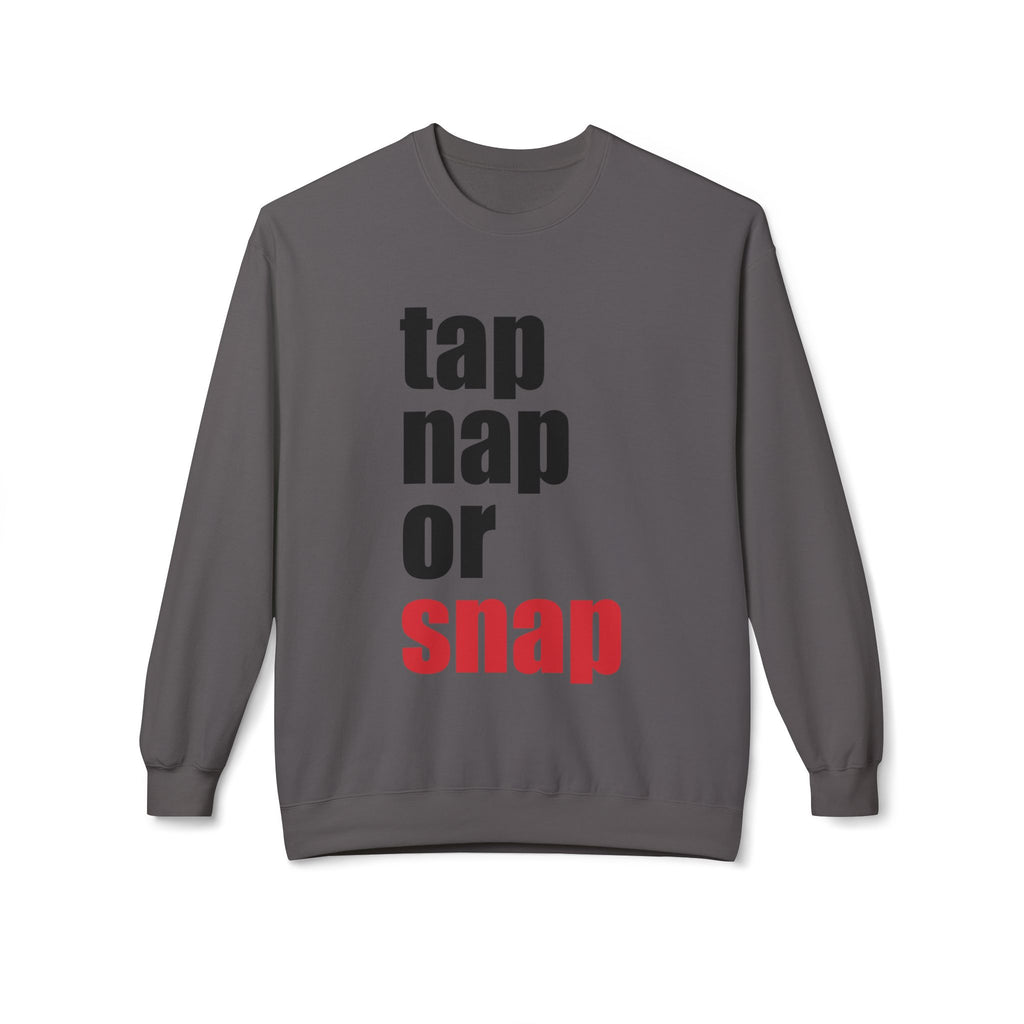 Brazilian Jiu Jitsu Tap Nap Or Snap BJJ Unisex Midweight Softstyle Fleece Crewneck Sweatshirt