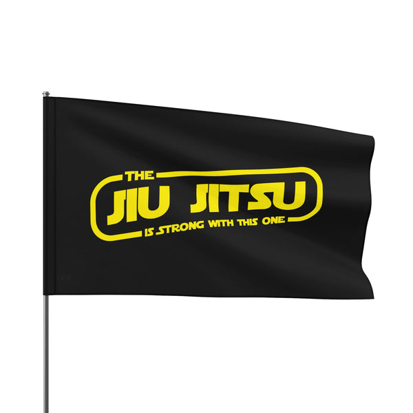 Brazilian Jiu Jitsu The Jiu-Jitsu Is Strong With This One Flag Banner | BJJ Flag
