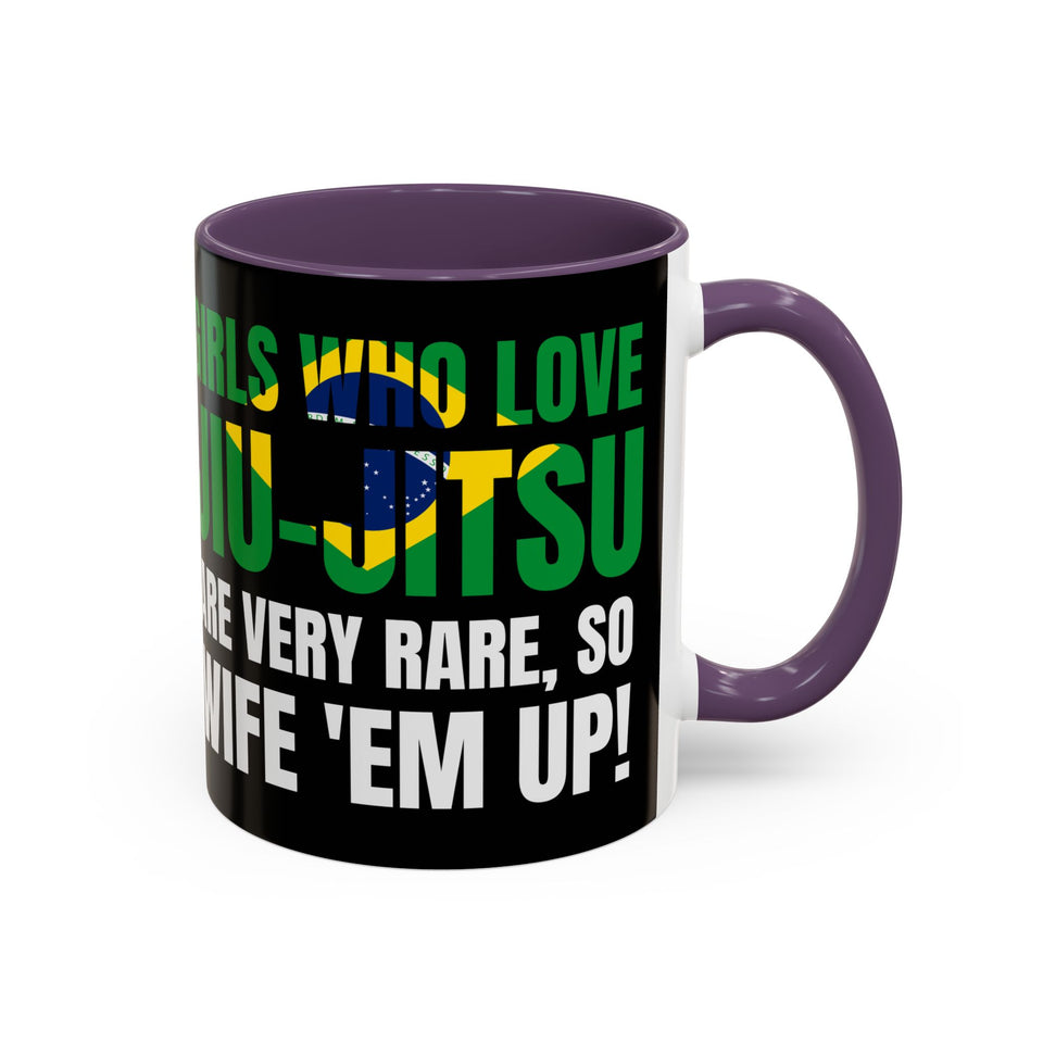 Brazilian Jiu Jitsu Girls Who Do Jiu-Jitsu | BJJ Accent Coffee Mug