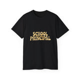 School Principal Shirt | School Principal Gifts | School Principal Merchandise | School Principal Unisex T-Shirt 2 School Principal Shirt | School Principal Gifts | School Principal Merchandise | School Principal Unisex T-Shirt 2