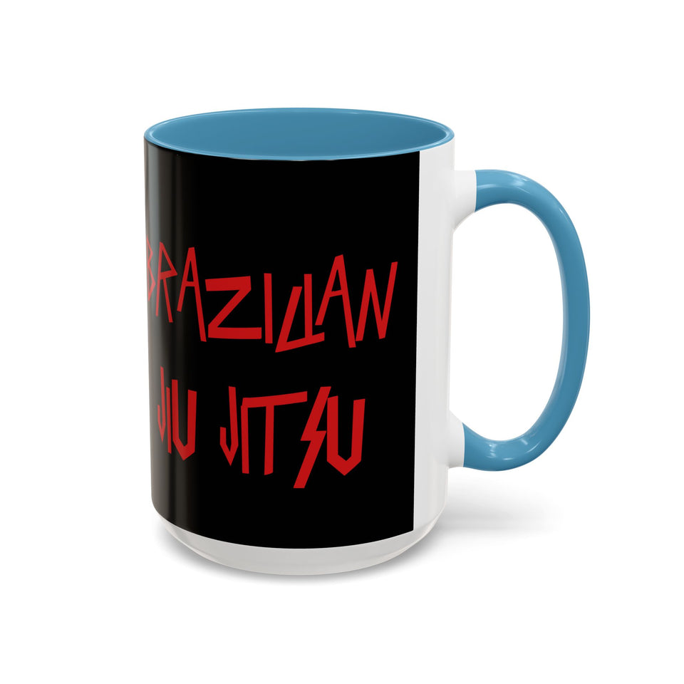 Brazilian Jiu Jitsu Slay | BJJ Accent Coffee Mug