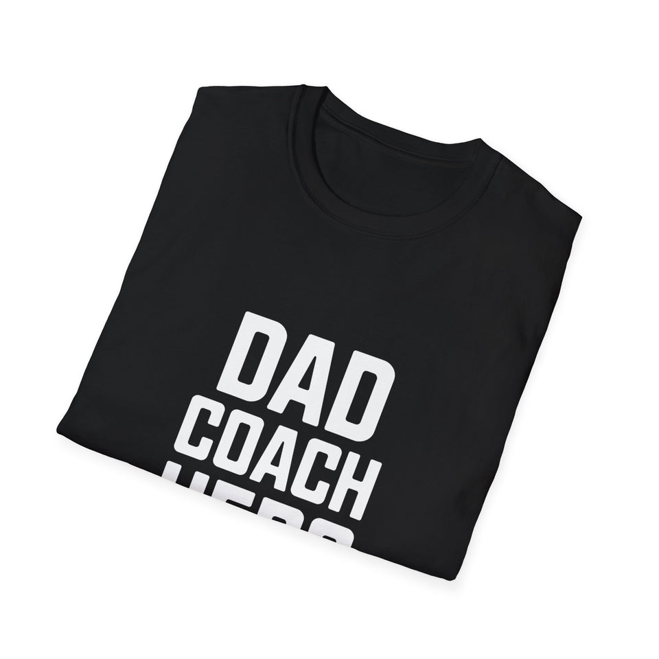 Dad Coach Hero T-Shirt Coach Dad Shirt