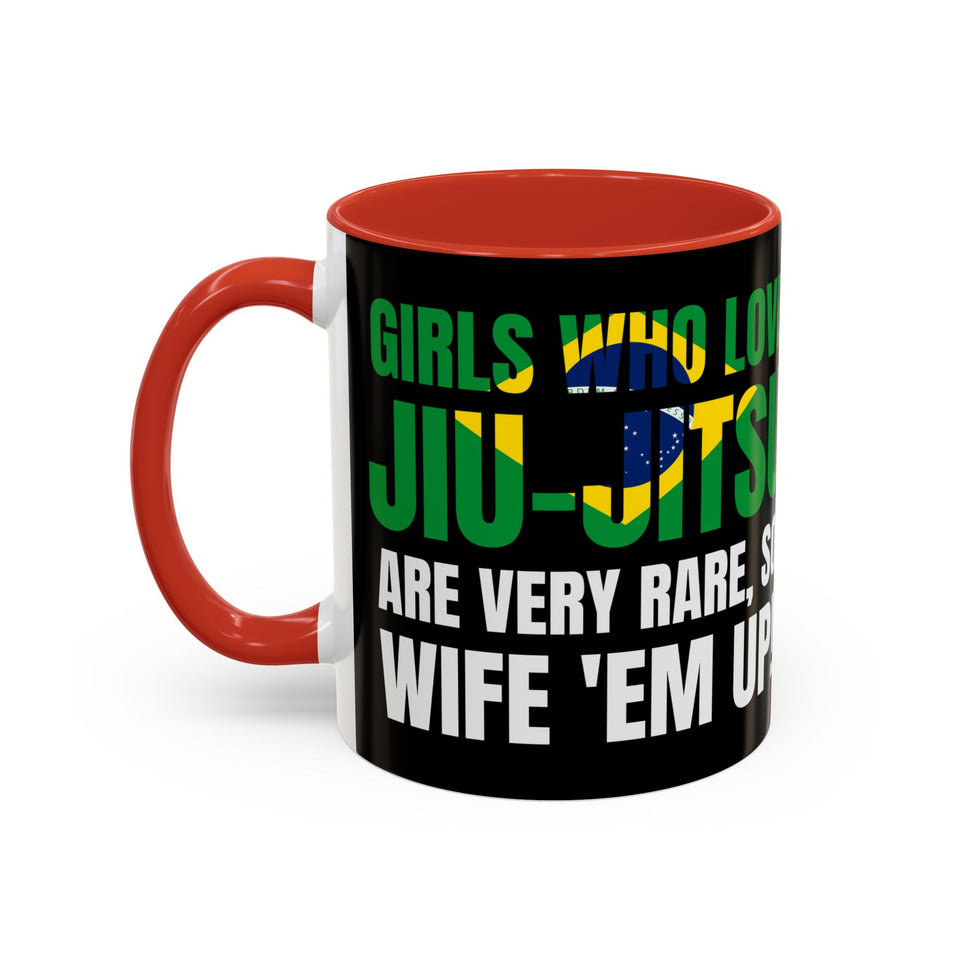 Brazilian Jiu Jitsu Girls Who Do Jiu-Jitsu | BJJ Accent Coffee Mug