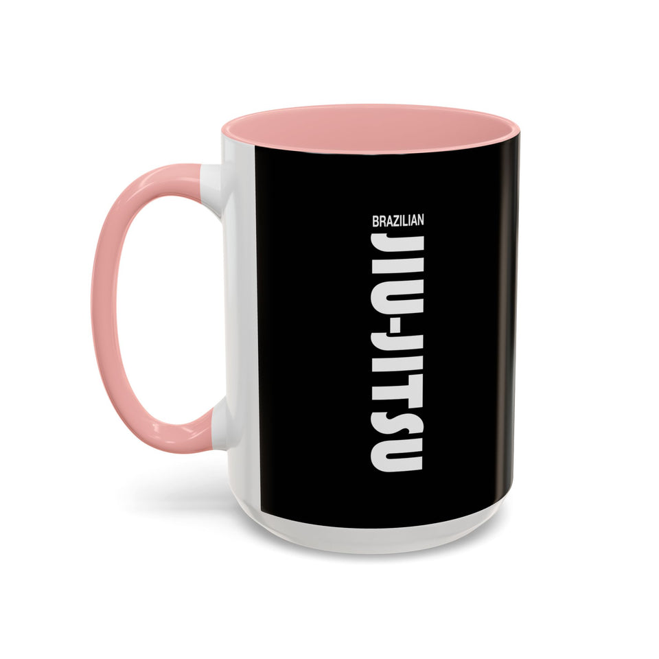 Brazilian Jiu Jitsu Slogan | BJJ Accent Coffee Mug