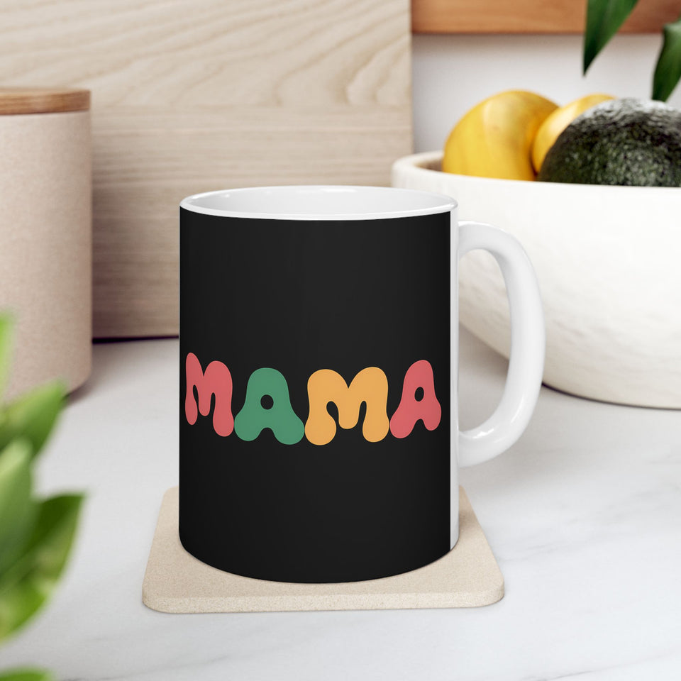 Womens Mama Mug | Birthday Mom Merchandise | Mothers Day Gifts Ceramic Mug 11oz - 3