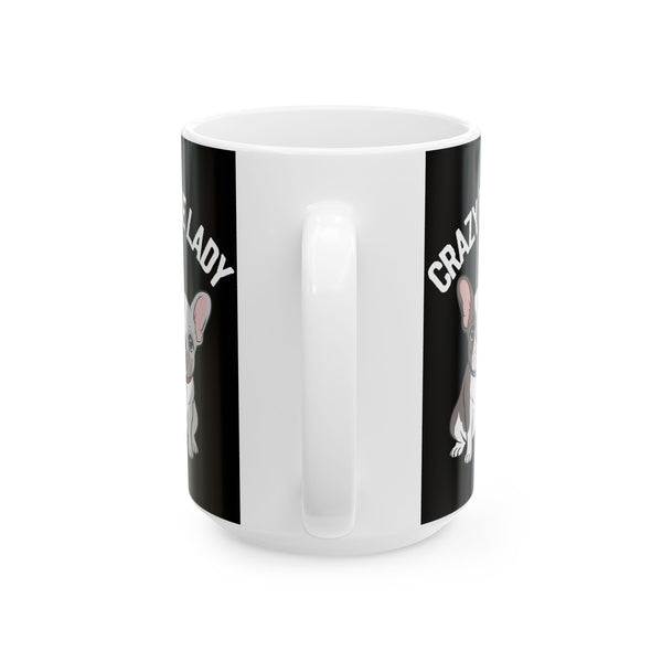 Cute French Bulldog Mug Crazy Frenchie Lady 11oz/15oz