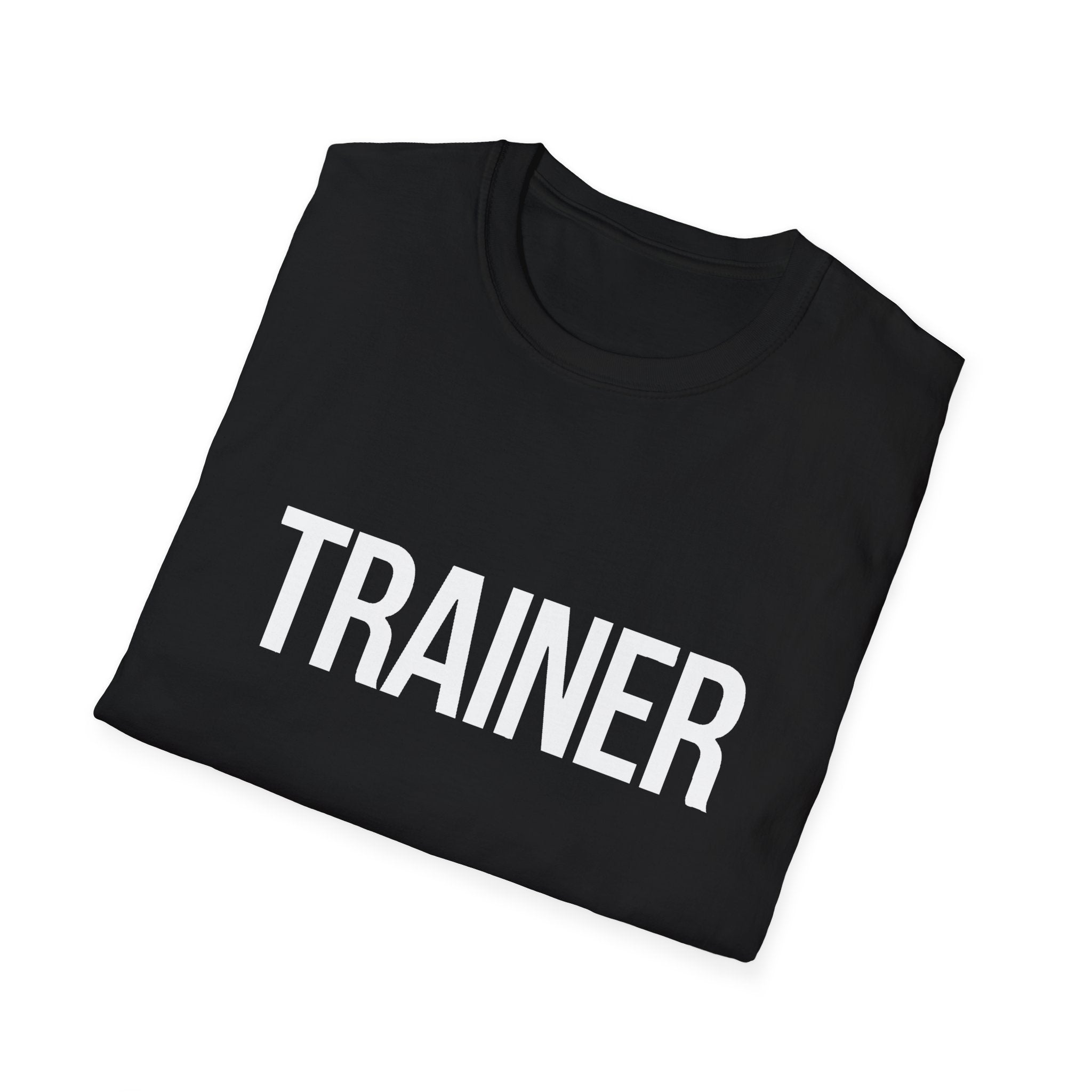 Trainer Unisex T-Shirt - Fitness Exercise Workout Apparel