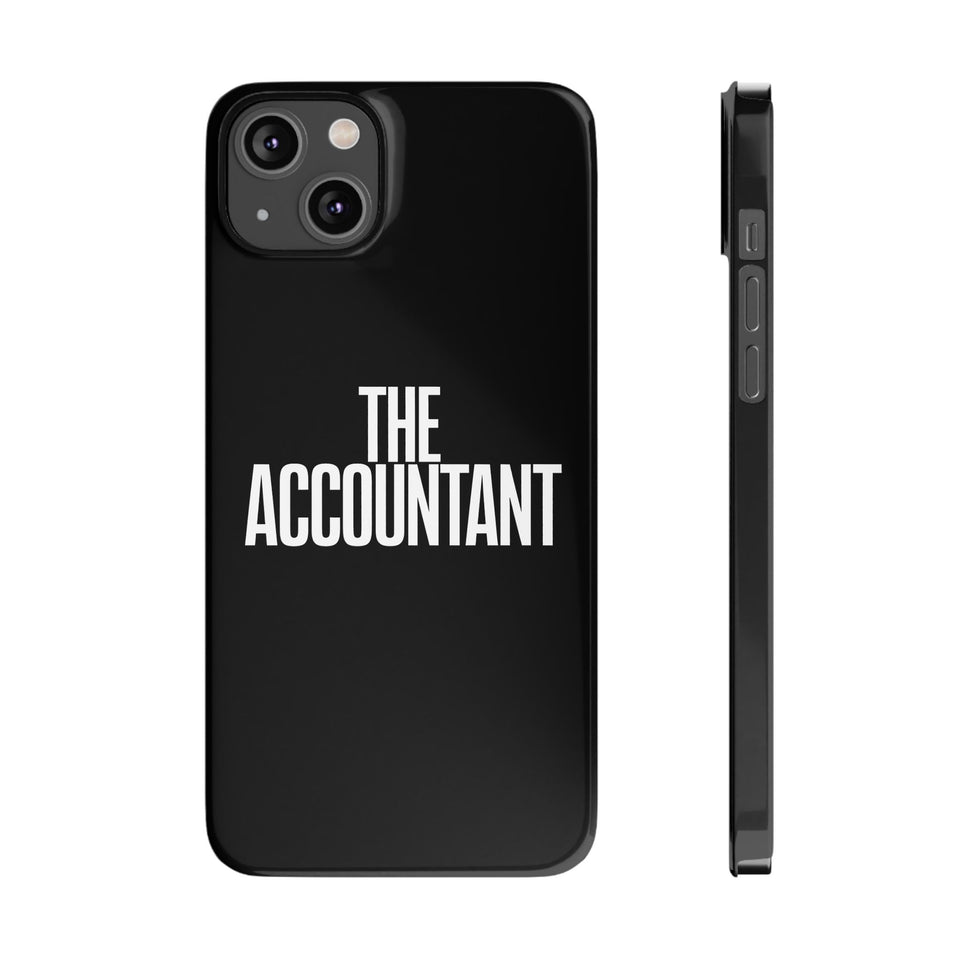 Premium The Accountant iPhone Case | Accountant Gifts Slim Phone Cases