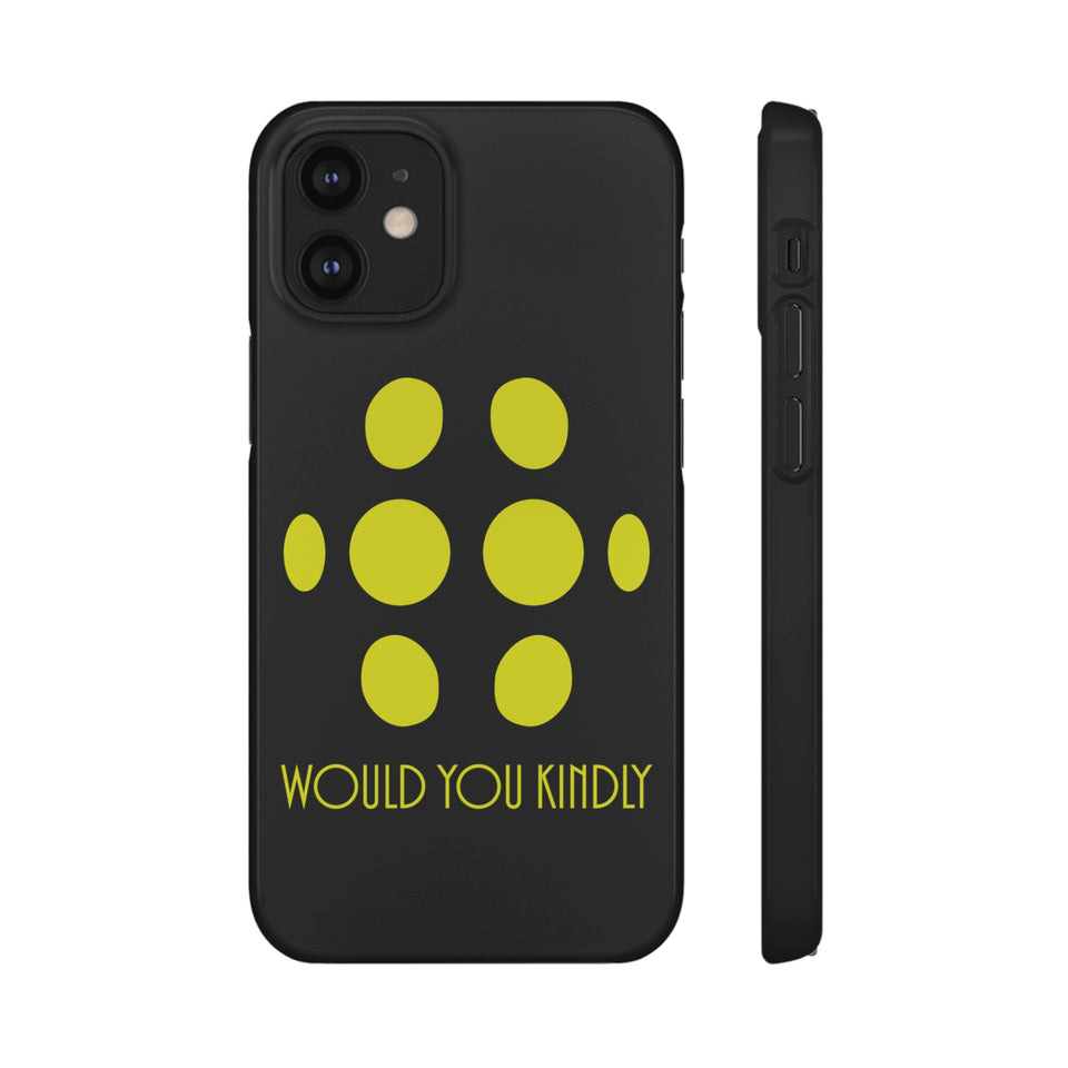 Big Daddy Would You Kindly Phone Case | Big Daddy Phone Case | Big Daddy iPhone & Samsung Galaxy Snap Cases