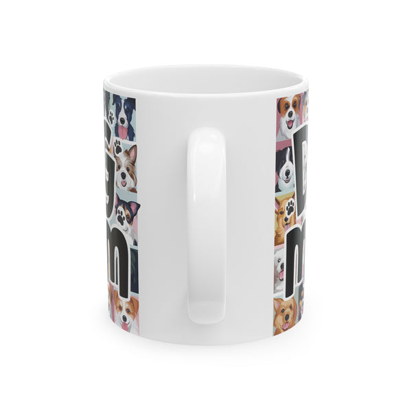 Dog Mom Mug | Dog Mom Gift | Dog Mom Coffee Mug | Dog Mom Presents Mug 11oz 2