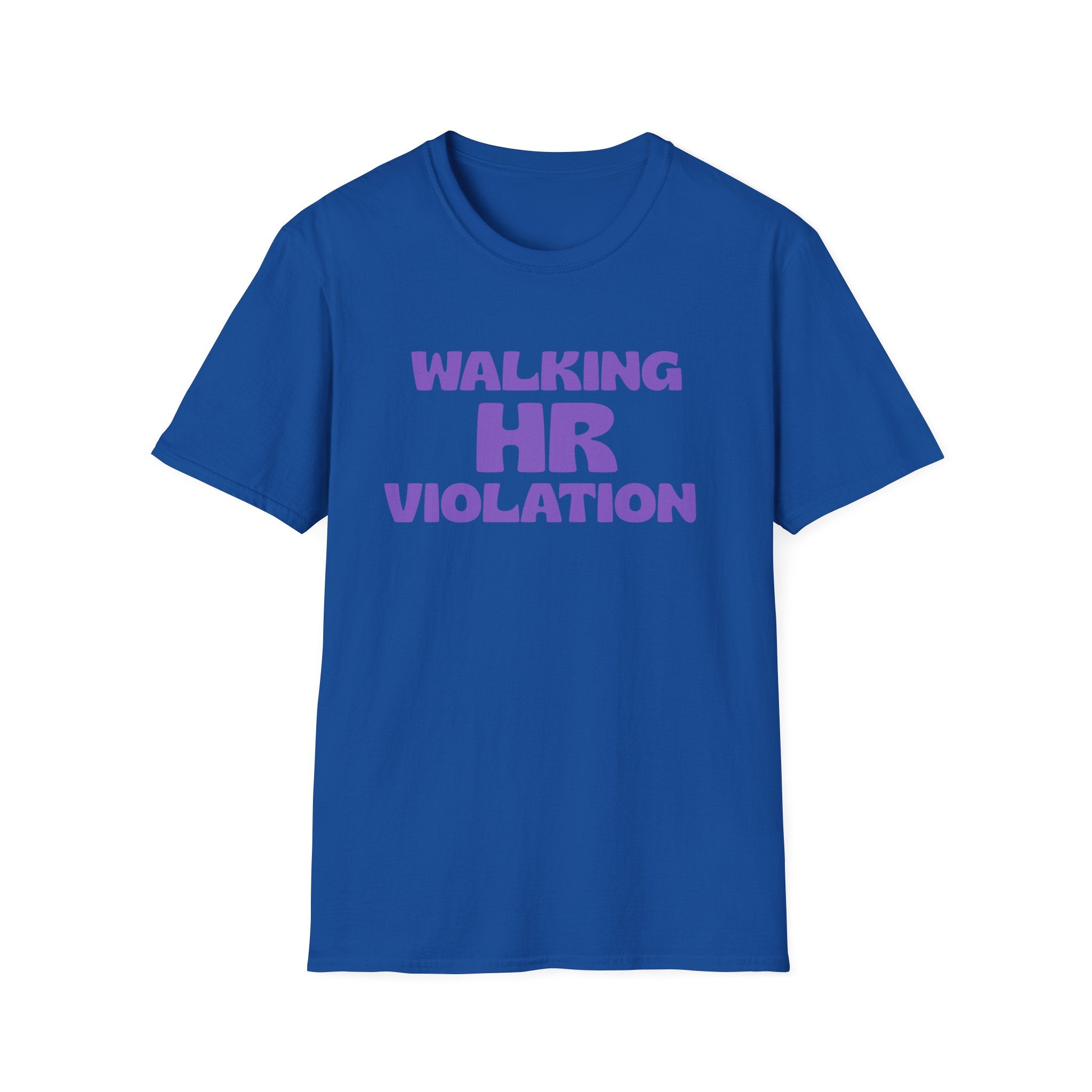 Walking HR Violation T-Shirt — Funny Workplace Humor Tee