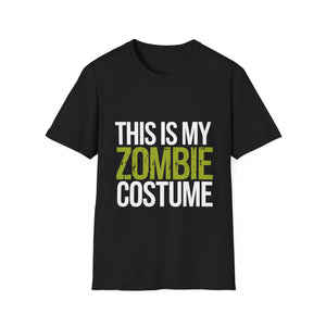 This Is My Zombie Costume T-Shirt | Spooky Zombie Halloween Costume Unisex T-Shirt This Is My Zombie Costume T-Shirt | Spooky Zombie Halloween Costume Unisex T-Shirt