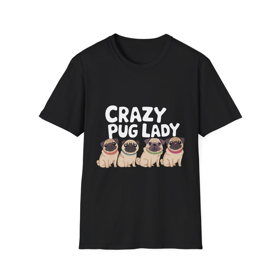 Crazy Pug Lady T-Shirt