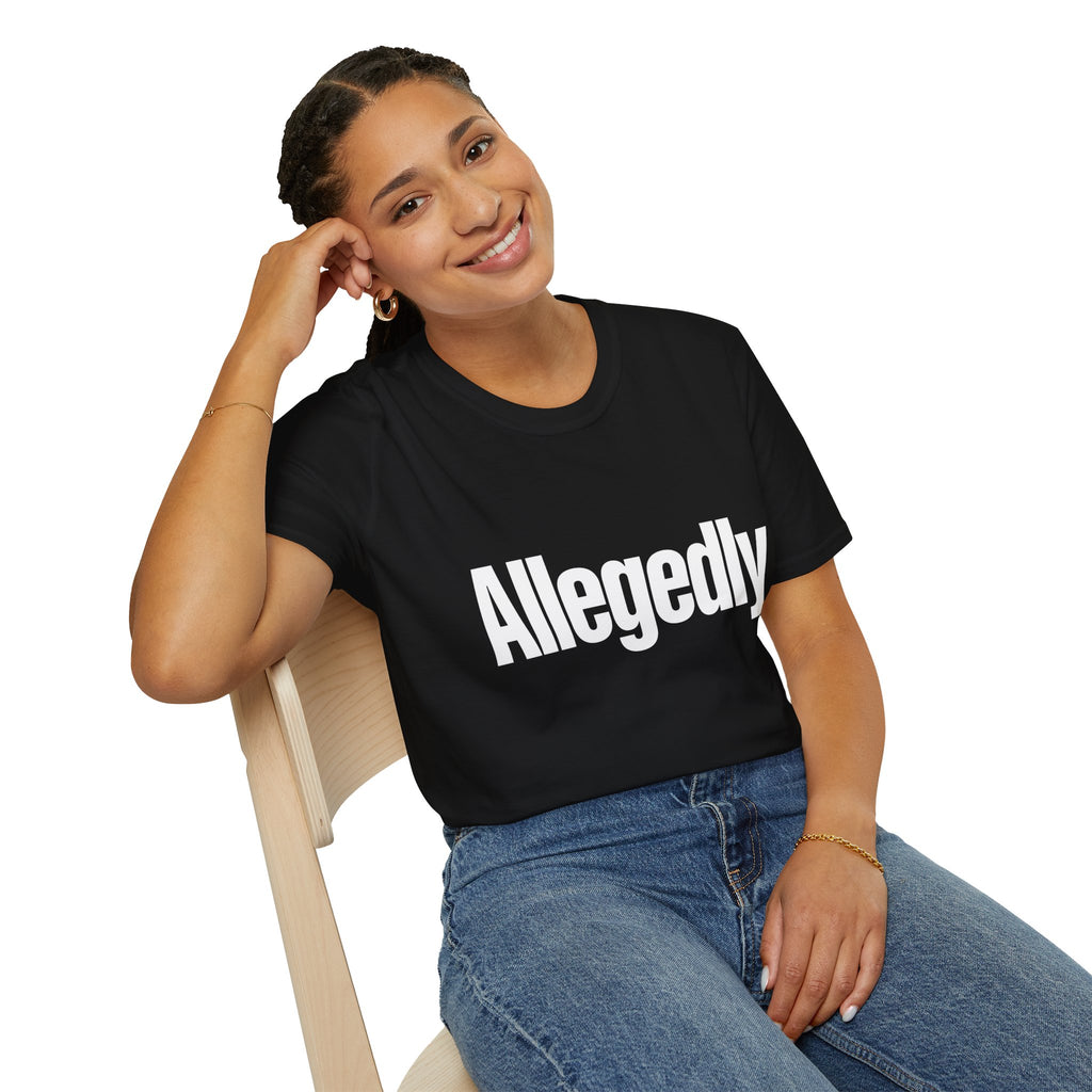 Sarcastic Funny Tee — Allegedly Funny Graphic T-Shirt