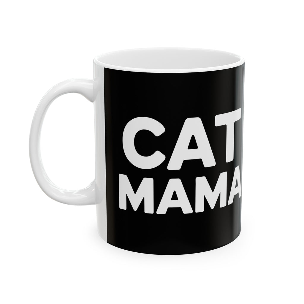 Cat Mama Mug | Cat Gift | Cat Coffee Mug | Cat Gift Ideas Mug 11oz