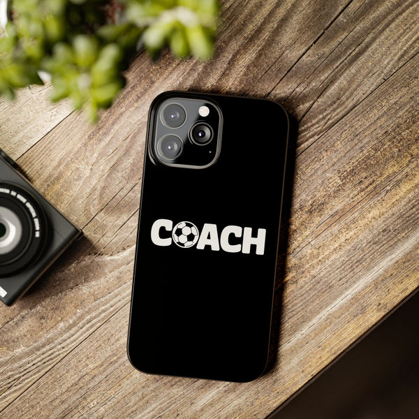 Premium Soccer Coach iPhone Case | Soccer Coach Gifts Slim Phone Cases