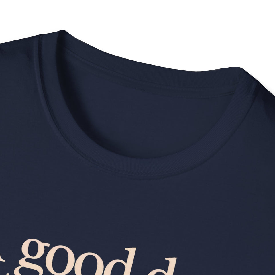 Dachshund Coffee T-Shirt — "A Good Day Starts With Coffee And A Dachshund" Unisec Shirt