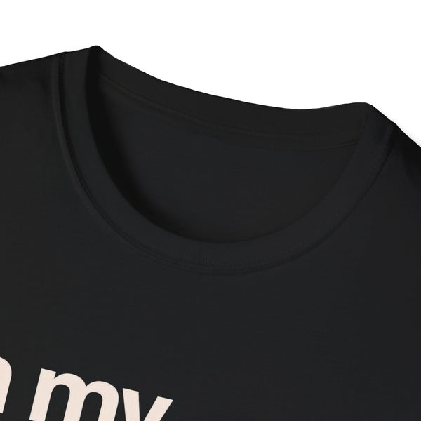 "In My Defense You Weren't Here And I Was Bored" T-Shirt — Funny Statement Tee