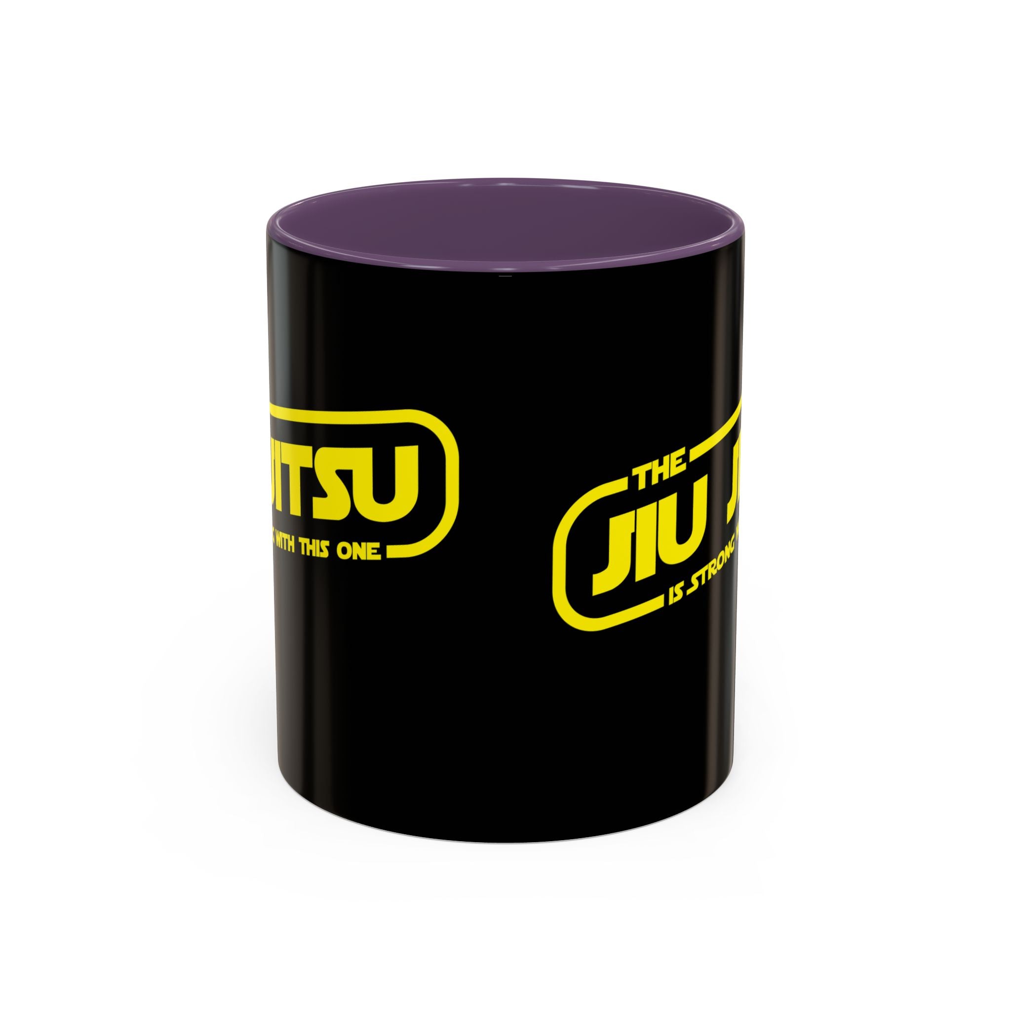 Brazilian Jiu Jitsu The Jiu Jitsu Is Strong With This One | BJJ Accent Coffee Mug