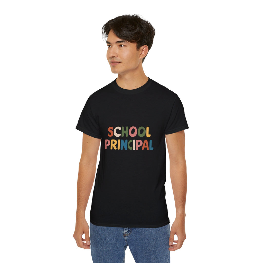 School Principal Shirt | School Principal Gifts | School Principal Merchandise | School Principal Unisex T-Shirt