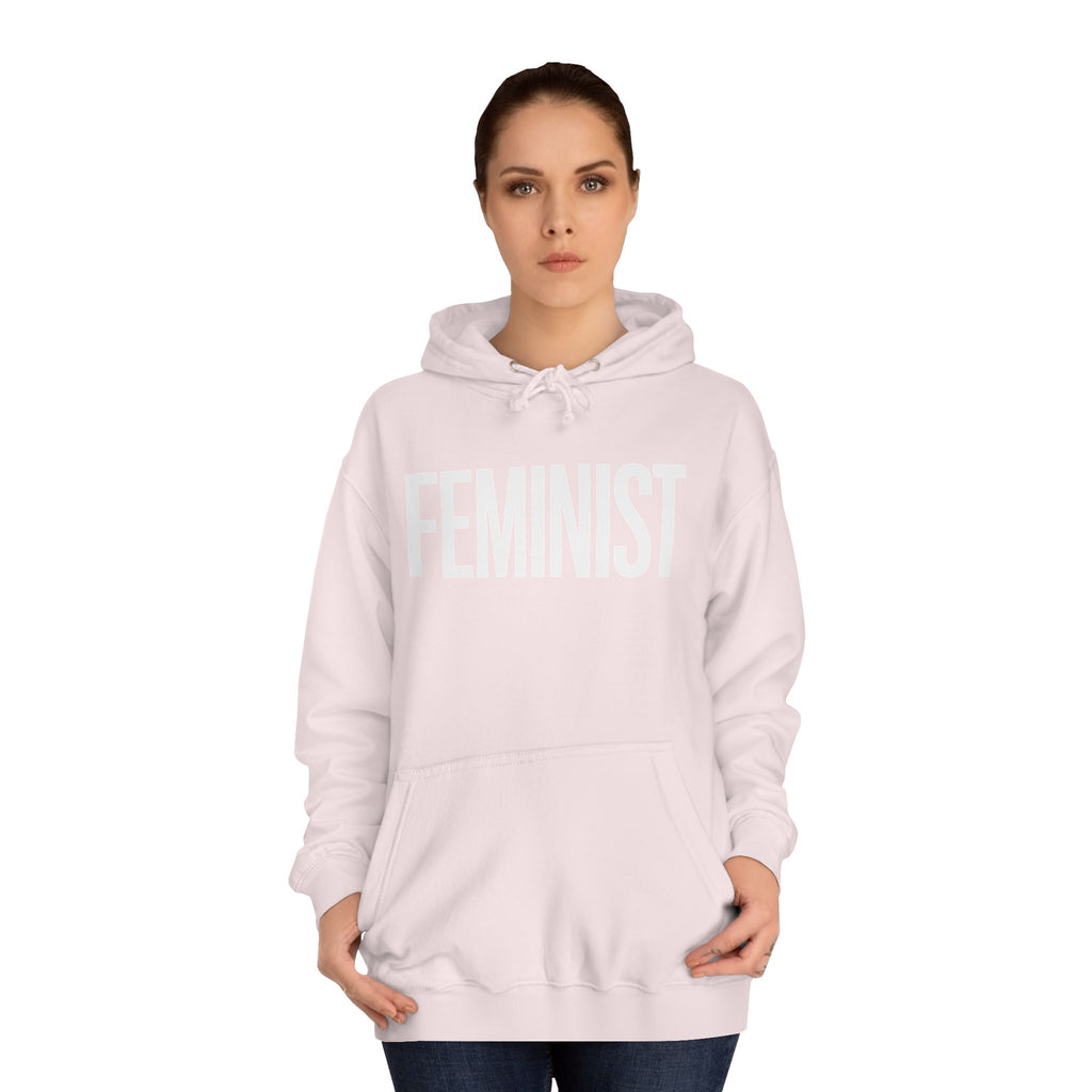 Feminist Hoodie | Feminist Gift | Feminism Unisex College Hoodie