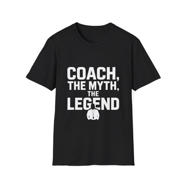 Coach T-Shirt | Coach The Myth The Legend Gift Unisex T-Shirt