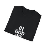 In God We Trust T-Shirt — Patriotic Faith Graphic Tee In God We Trust T-Shirt — Patriotic Faith Graphic Tee