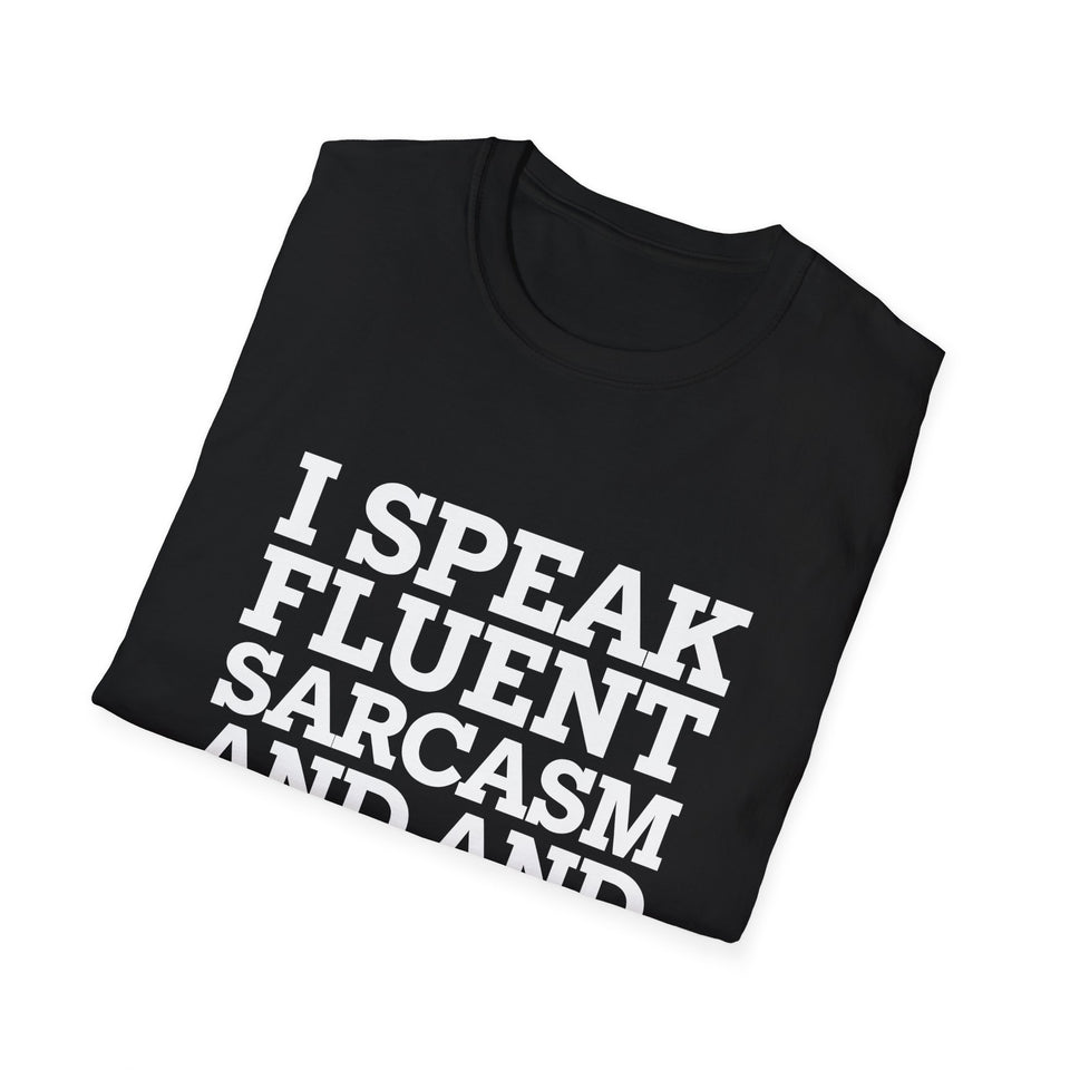 Registered Nurse - I Speak Fluent Sarcasm and Medical Jargon Nurse Unisex T-Shirt