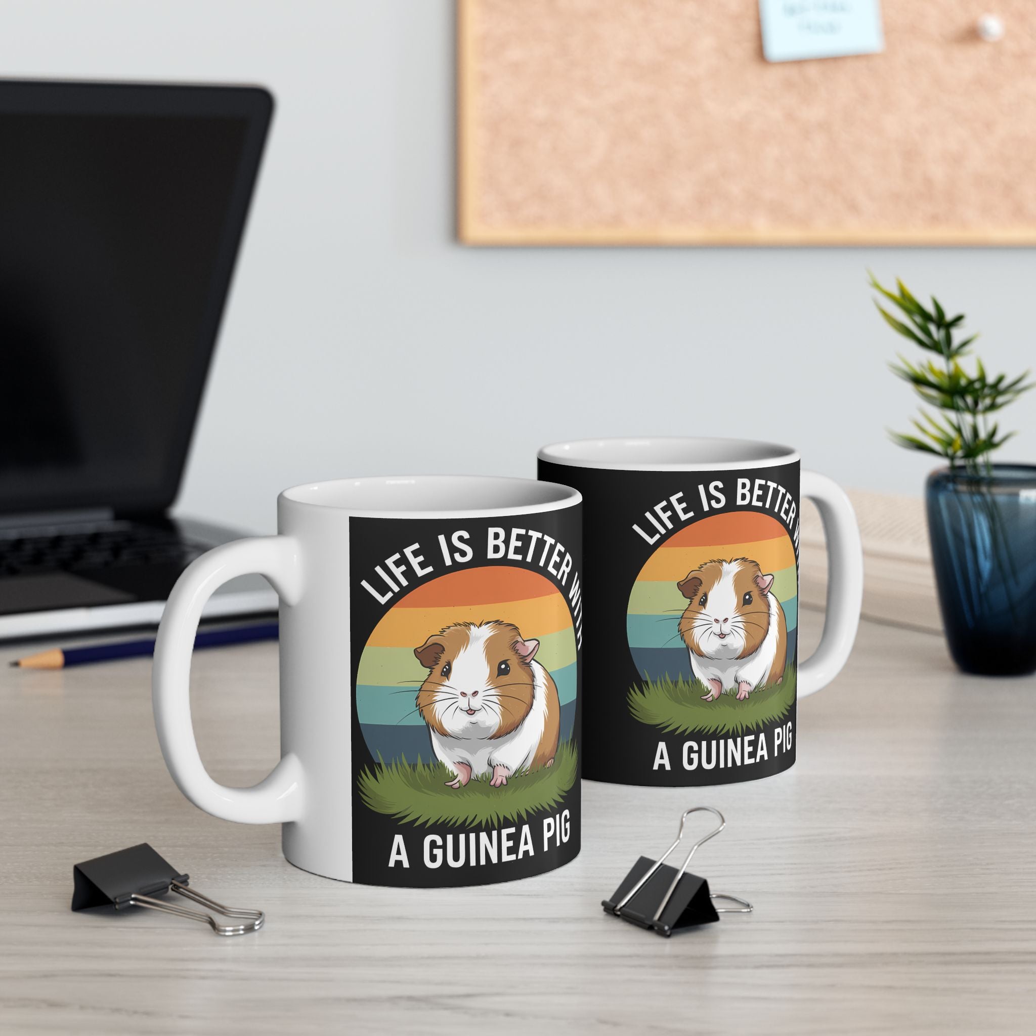 Guinea Pig Mug - Life Is Better With A Cute Guinea Pig Mug