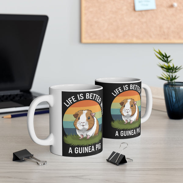 Guinea Pig Mug - Life Is Better With A Cute Guinea Pig Mug