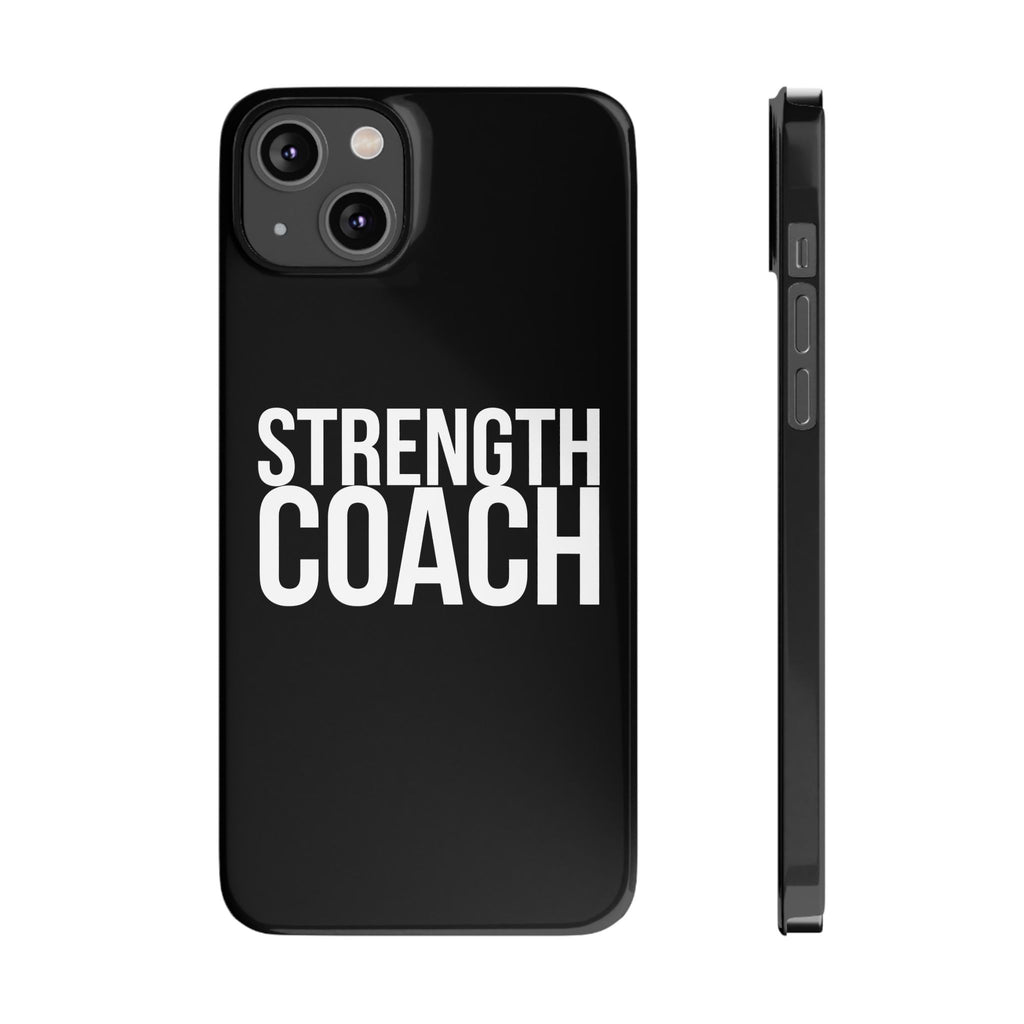 Premium Strength Coach iPhone Case | Strength Coach Gifts Slim Phone Cases