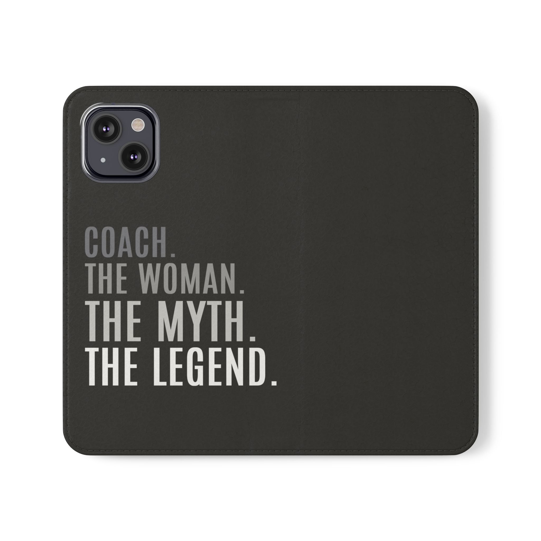 Premium Coach The Woman The Myth The Legend Phone Case | IPhone & Samsung Galaxy Coach Wallet Phone Cases