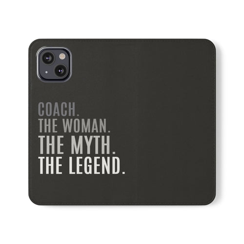 Premium Coach The Woman The Myth The Legend Phone Case | IPhone & Samsung Galaxy Coach Wallet Phone Cases